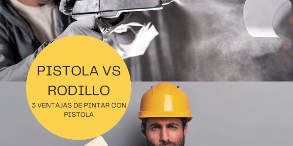 Rodillo vs Pistola para pintar